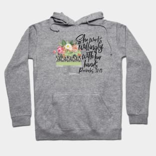 She Works Willingly With Her Hands Cute Baker Quote Gift Hoodie